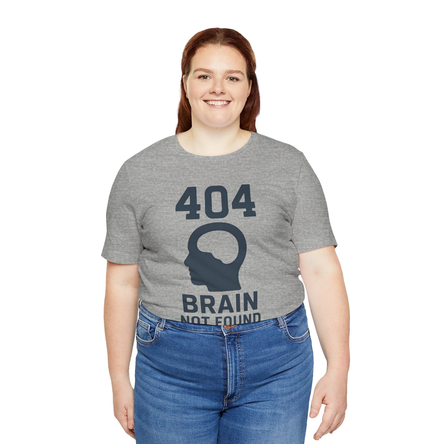404 Brain Not Found T-Shirt – Techie Humor for Nerds & Geeks