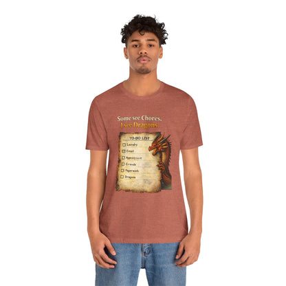 Some See Chores I See Dragons T-Shirt – Funny Fantasy Tee