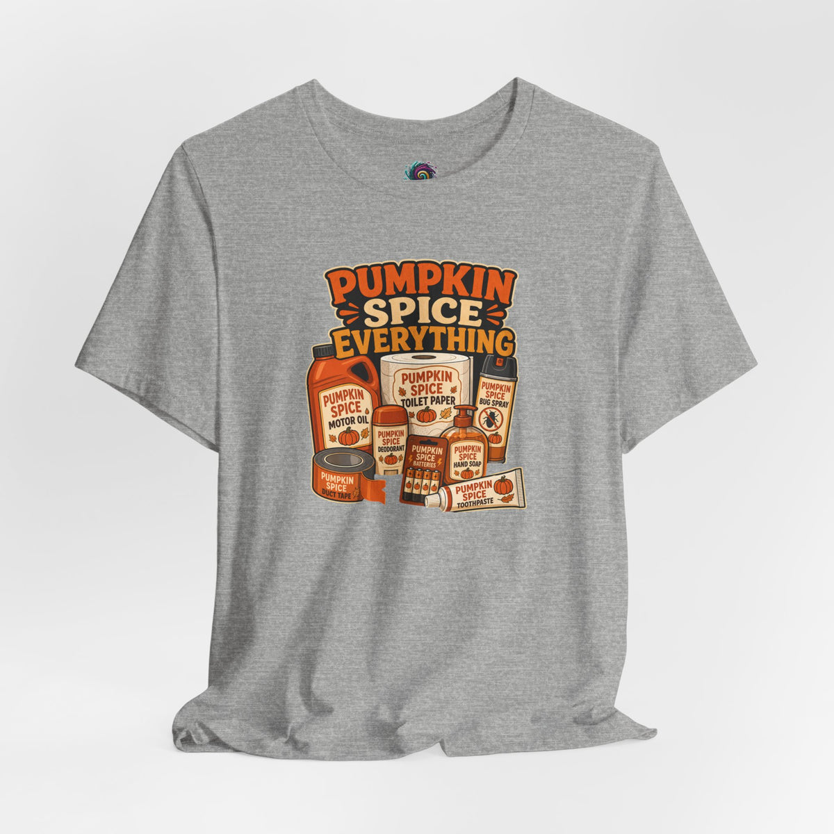 Gray heather crew-neck t-shirt with “Pumpkin Spice Everything” graphic print on chest
