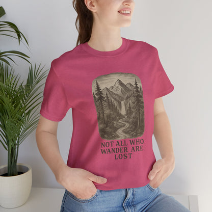 Not All Who Wander Are Lost T-Shirt – Tolkien Travel Tee for Nature Lovers