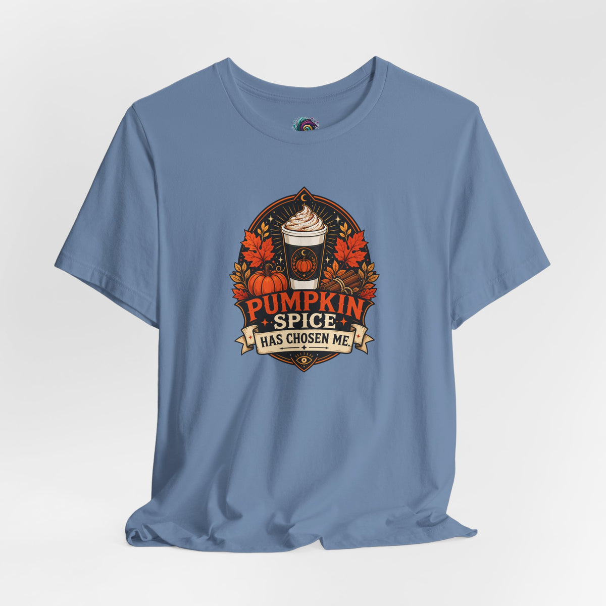 Pumpkin Spice Has Chosen Me T-shirt - PSL Humor Tee