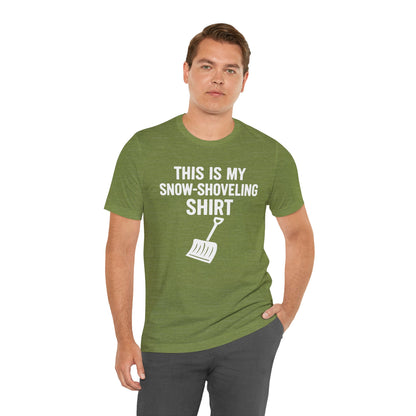 This Is My Snow-Shoveling Shirt – Funny Winter Chore Tee