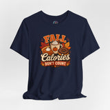 Navy crew-neck T-shirt with “FALL Calories DON’T COUNT” autumn food graphic