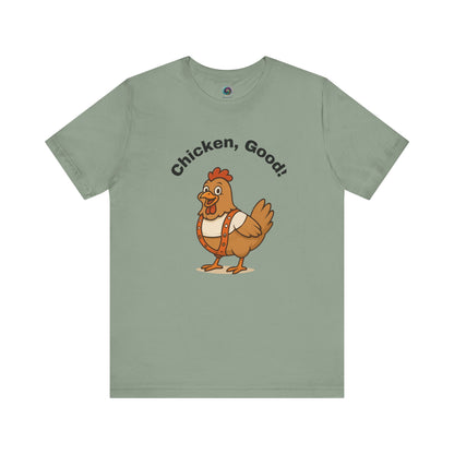 Chicken Good” Shirt – Sci-Fi Parody for Cult Movie Fans