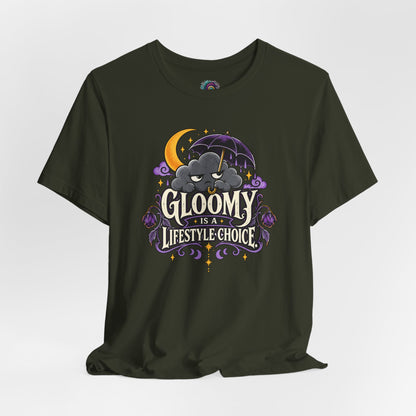 Gloomy Is a Lifestyle Choice T-Shirt – Funny Goth Halloween Tee