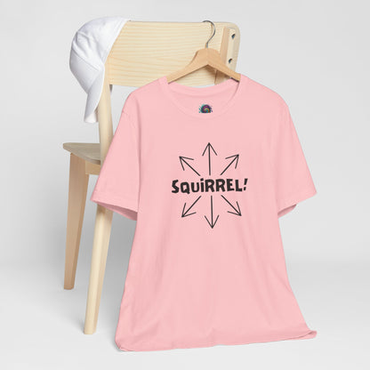 Squirrel! Distracted Mind T-Shirt – Funny Attention Graphic Tee