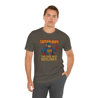 Captain Nope Dad T-Shirt – Funny Superhero Tee for Father Figures
