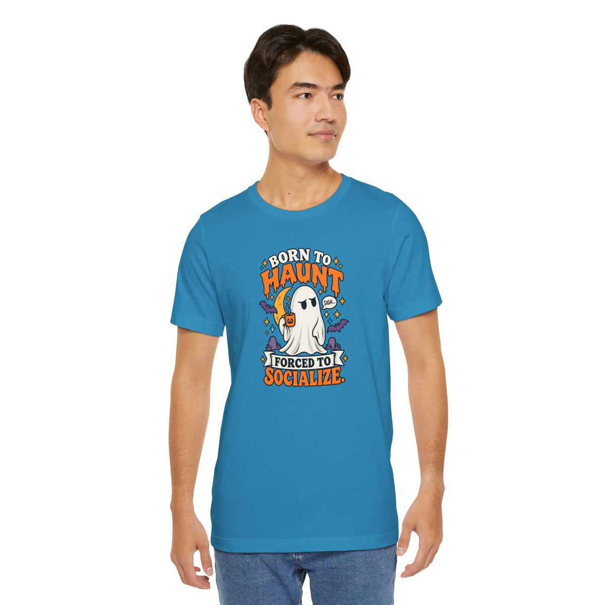 Born to Haunt Forced to Socialize T-Shirt – Funny Halloween Ghost Tee