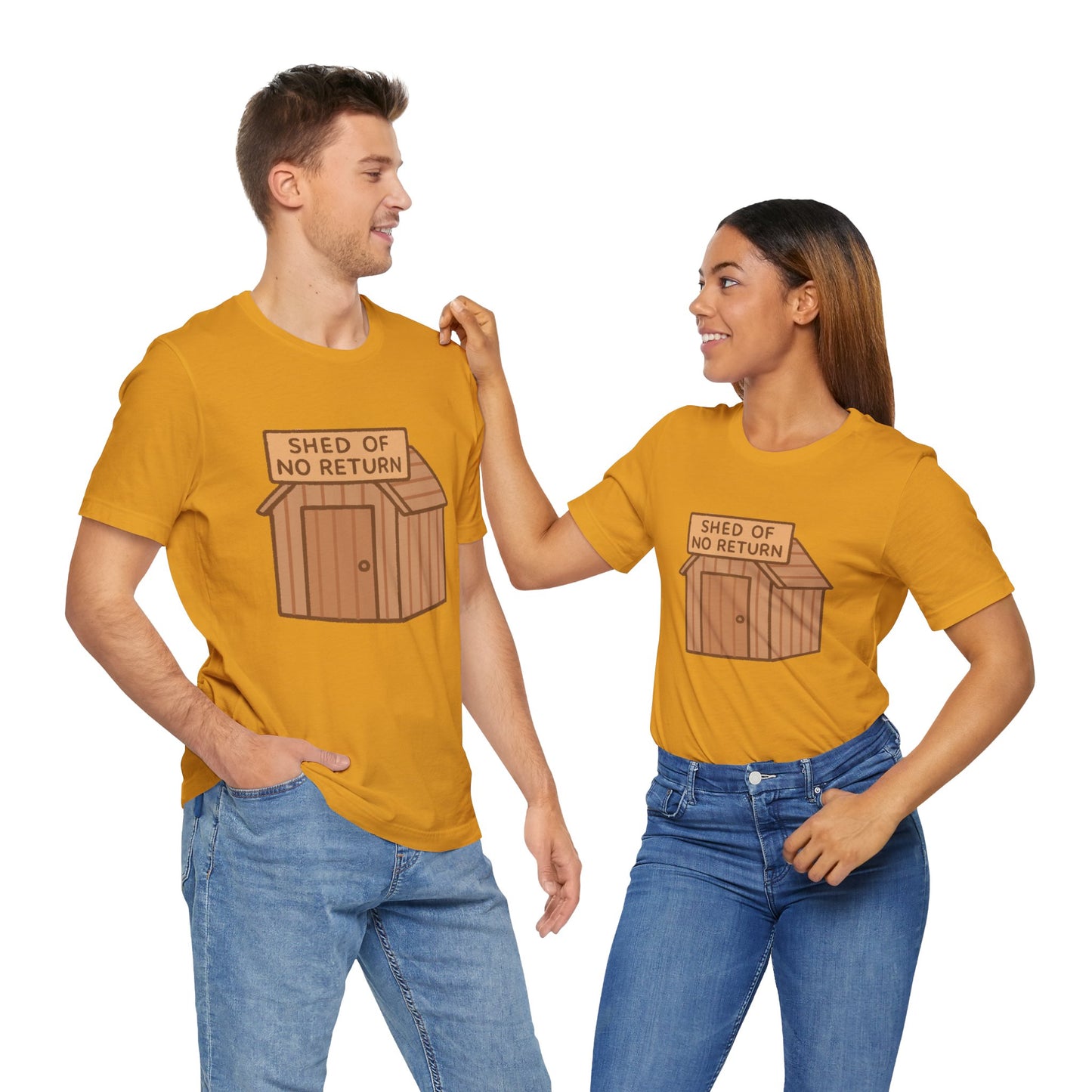 Shed of No Return T-Shirt – Meme & DIY Gardening Humor Tee