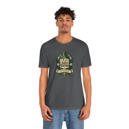 Aqua Tofana T-Shirt – Dark History Feminist Apothecary Tee