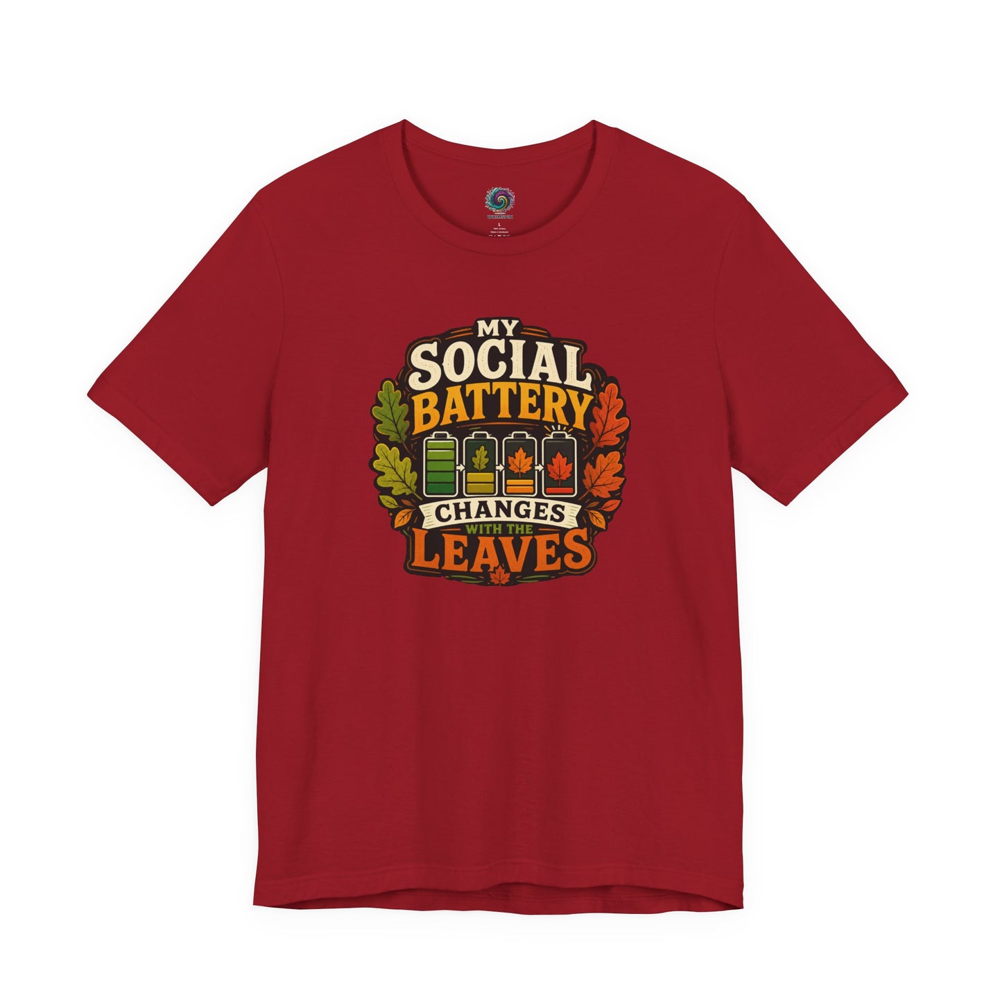 My Social Battery Changes With the Leaves T-Shirt – Funny Fall Tee