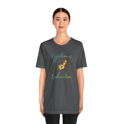 Rejection Is Redirection T-Shirt – Motivational Compass Quote Tee