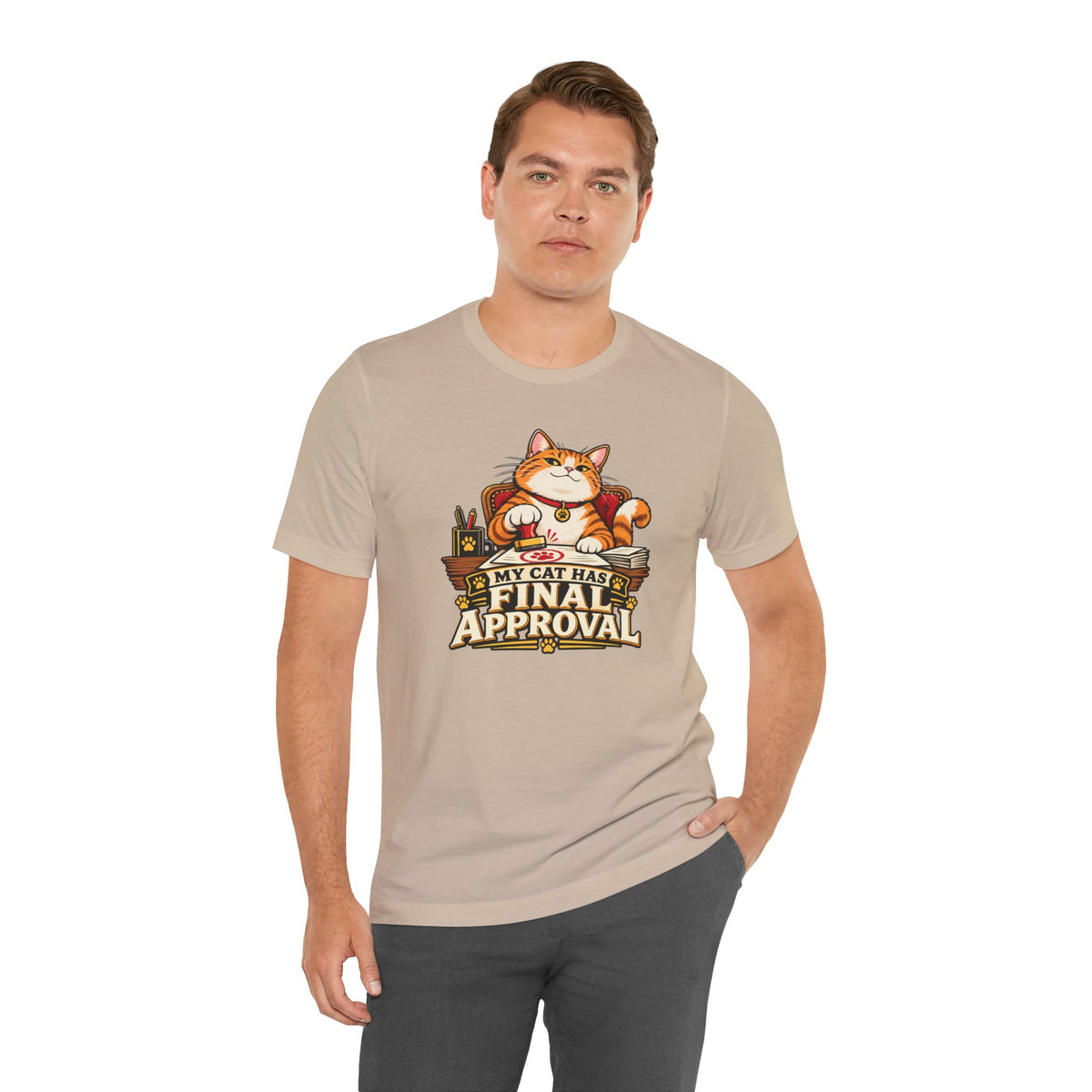 My Cat Has Final Approval T-Shirt – Funny Cat Boss Tee