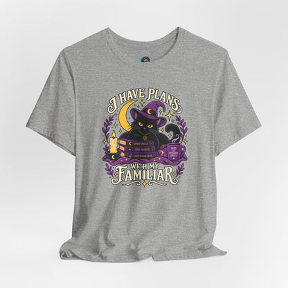 I Have Plans With My Familiar T-Shirt - Funny Witchy Introvert Cat Tee