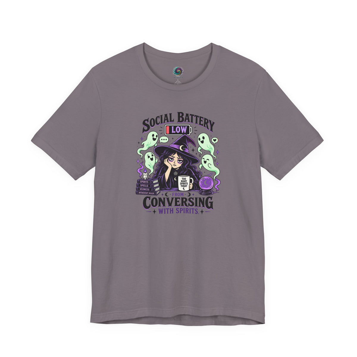 Social Battery Low From Conversing With Spirits T-Shirt