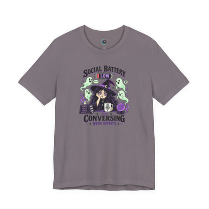 Social Battery Low From Conversing With Spirits T-Shirt