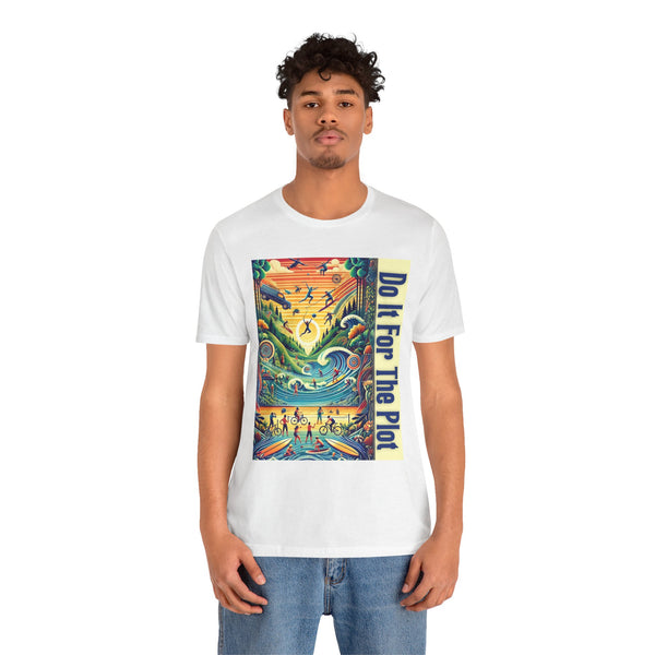 White short-sleeve graphic t-shirt with vertical “Do It For The Plot” poster-style print