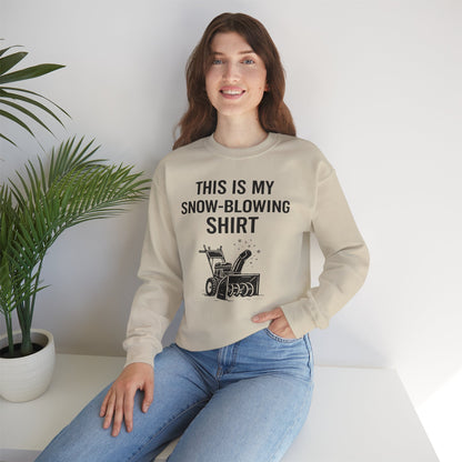 This Is My Snow-Blowing Sweatshirt – Funny Winter Chore Pullover