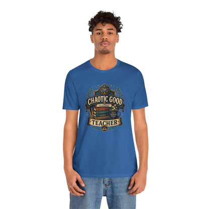 Chaotic Good Teacher T-Shirt – RPG Teacher Graphic Tee