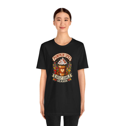 Pumpkin Spice Self Care Season T-Shirt – Funny Fall Coffee Tee