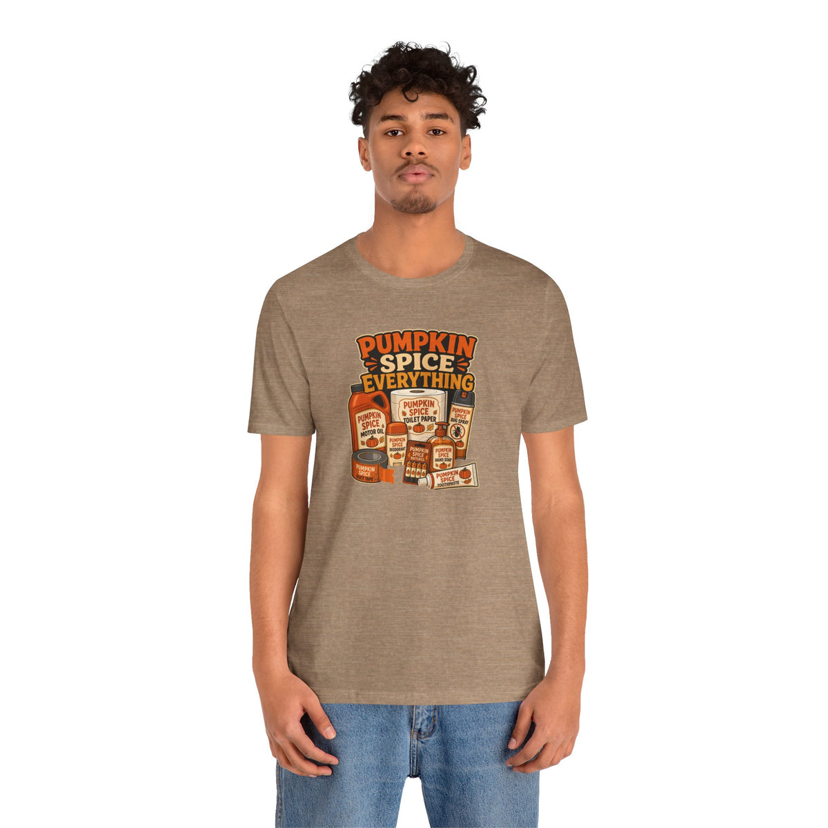 Pumpkin Spice Everything T-Shirt – Funny Fall Trend Parody Tee