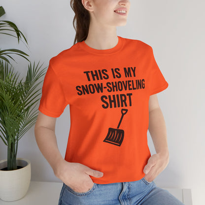 This Is My Snow-Shoveling Shirt – Funny Winter Chore Tee