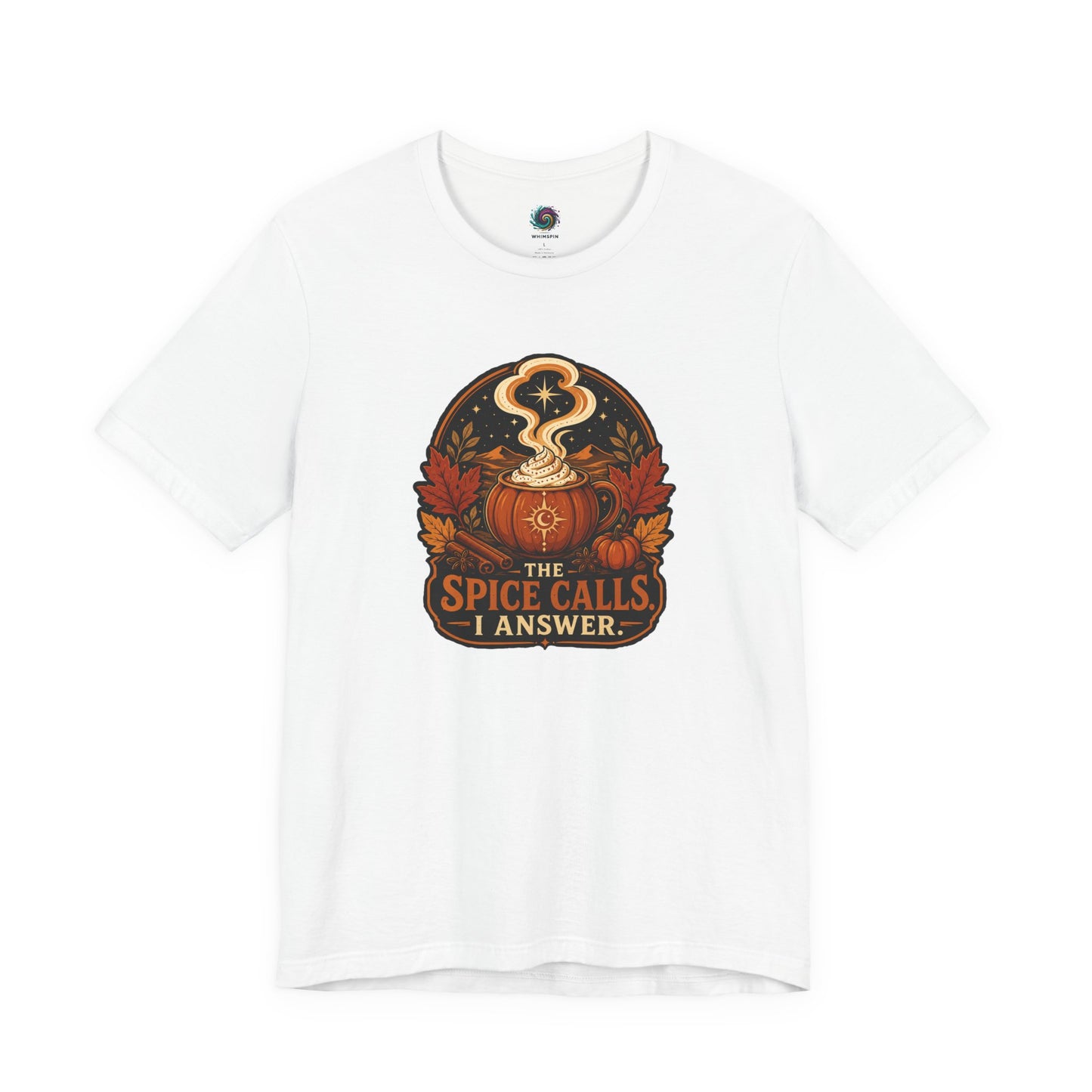 The Spice Calls I Answer T-shirt - WItchy Pumpkin Spice Fall Tee