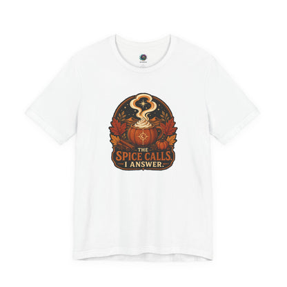 The Spice Calls I Answer T-shirt - WItchy Pumpkin Spice Fall Tee