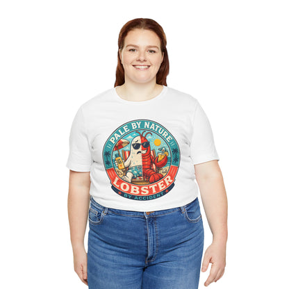 Pale by Nature Lobster by Accident T-Shirt – Funny Sunburn Summer Graphic Tee