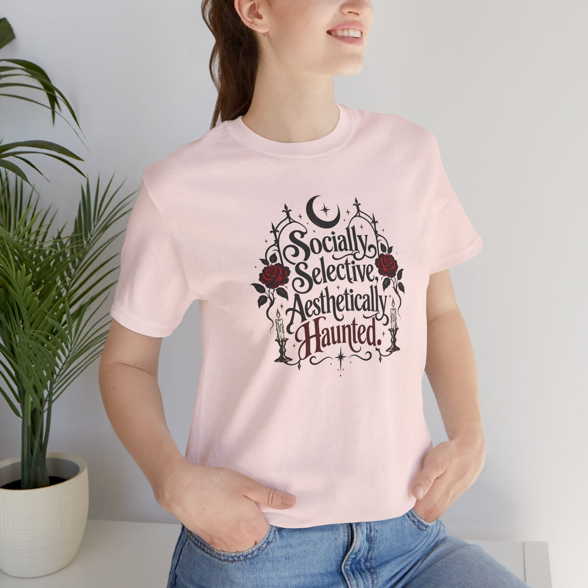 Socially Selective Aesthetically Haunted T-shirt - Gothic Humor Tee
