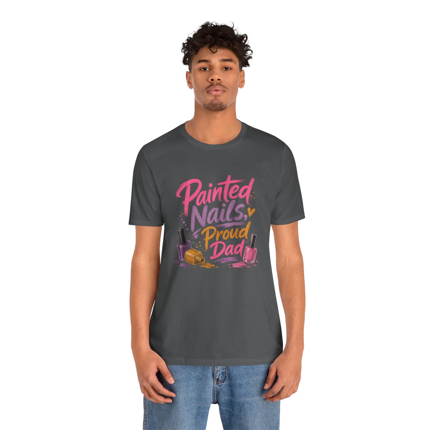 Painted Nails Proud Dad T-Shirt – Girl Dad Father’s Day Tee