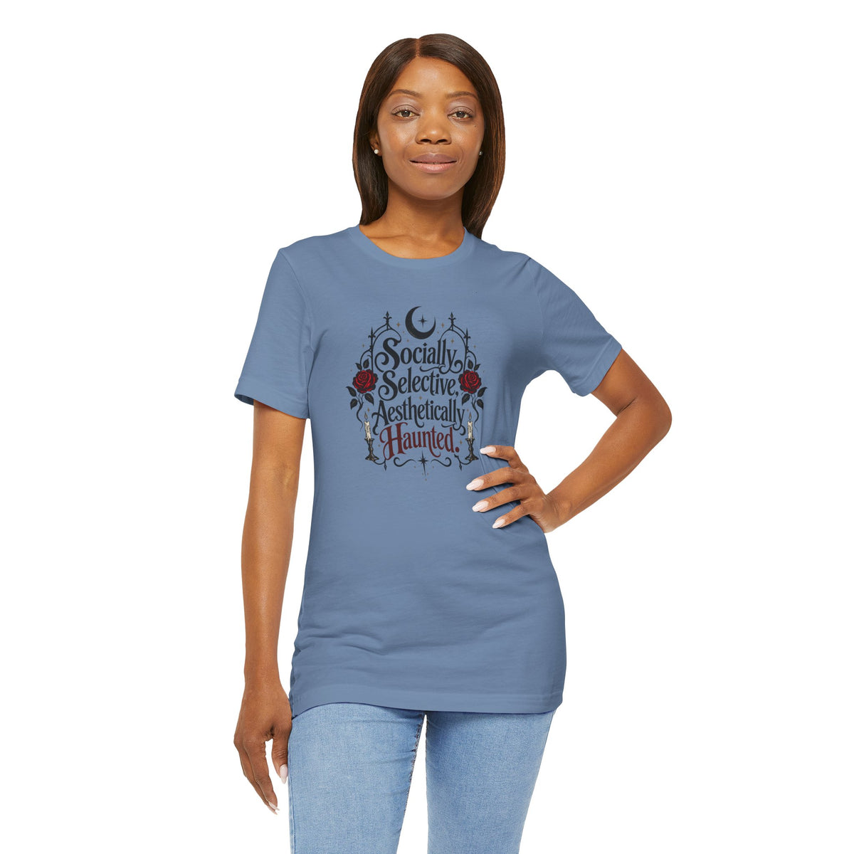 Socially Selective Aesthetically Haunted T-shirt - Gothic Humor Tee