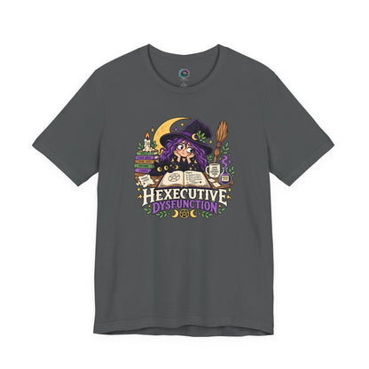 Hexecutive Dysfunction T-Shirt - Funny Witchy ADHD Humor Tee