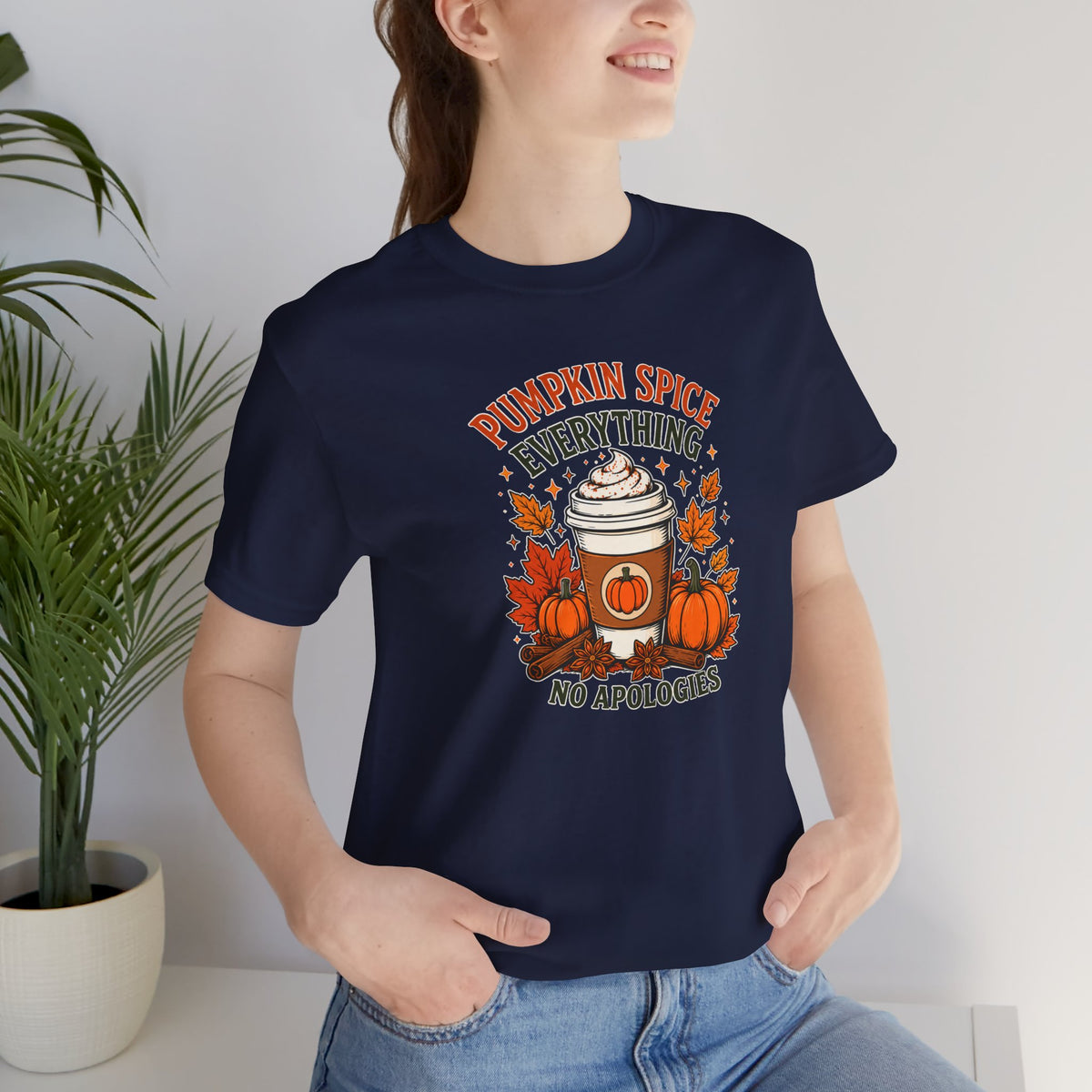 Pumpkin Spice Everything No Apologies T-Shirt – Fall Coffee Addict Tee
