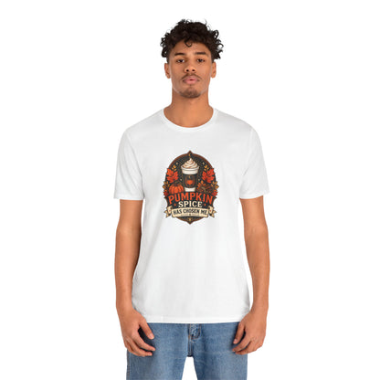 Pumpkin Spice Has Chosen Me T-shirt - PSL Humor Tee