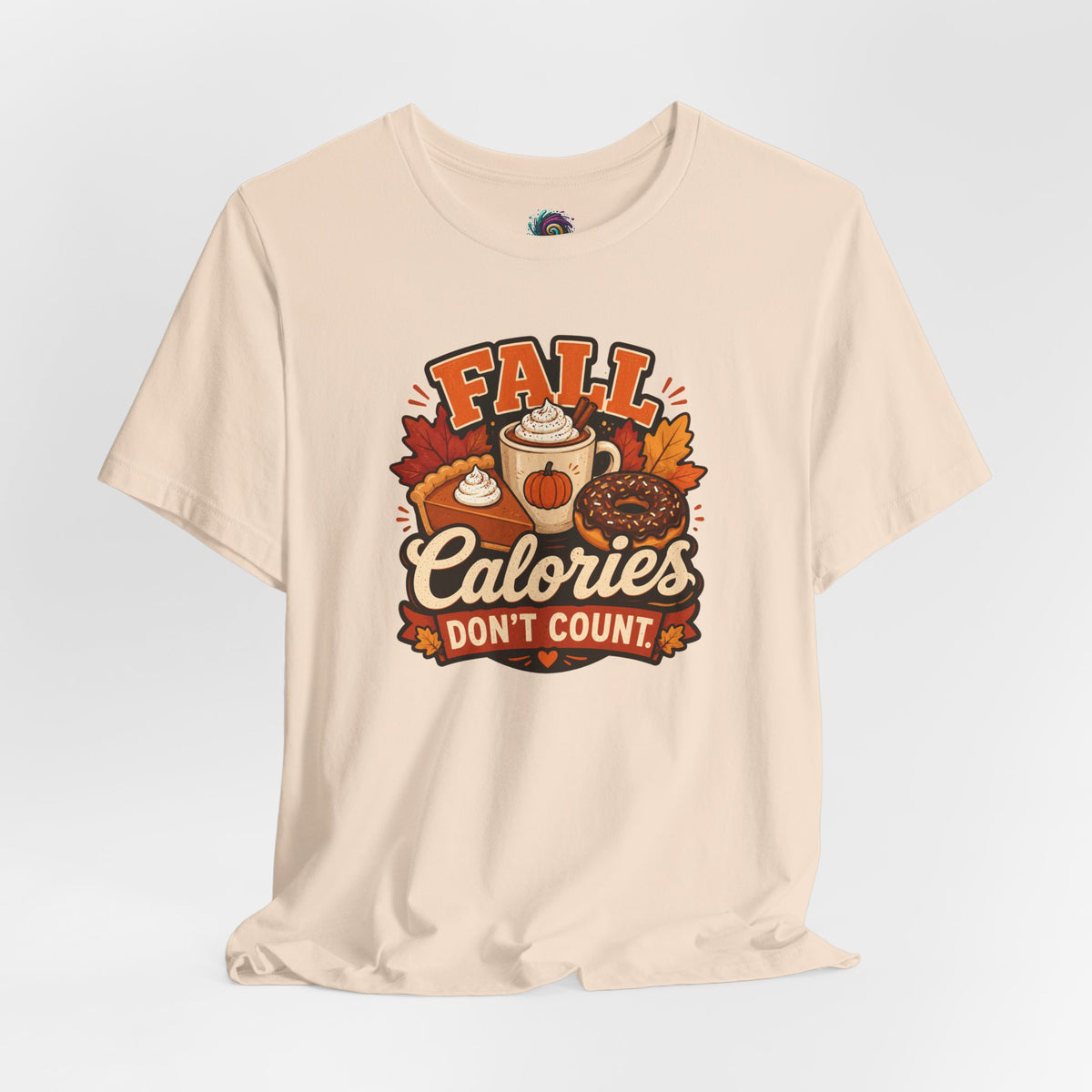 Fall Calories Don’t Count T-Shirt – Funny Pumpkin Spice Food Tee