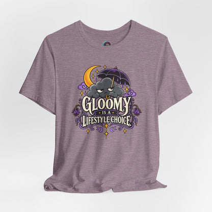 Gloomy Is a Lifestyle Choice T-Shirt – Funny Goth Halloween Tee