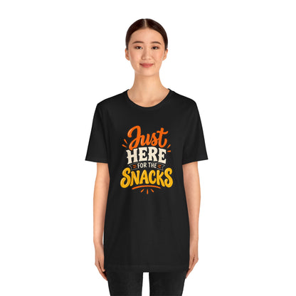 Just Here for the Snacks T-Shirt – Funny Halloween Foodie Tee