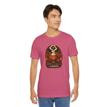 The Spice Calls I Answer T-shirt - WItchy Pumpkin Spice Fall Tee