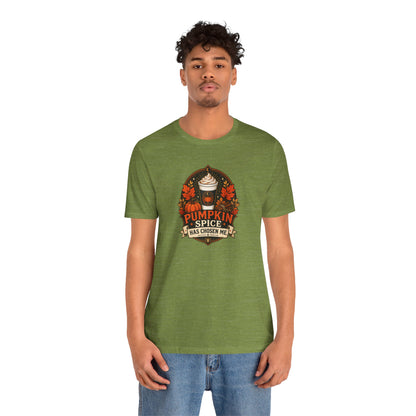 Pumpkin Spice Has Chosen Me T-shirt - PSL Humor Tee