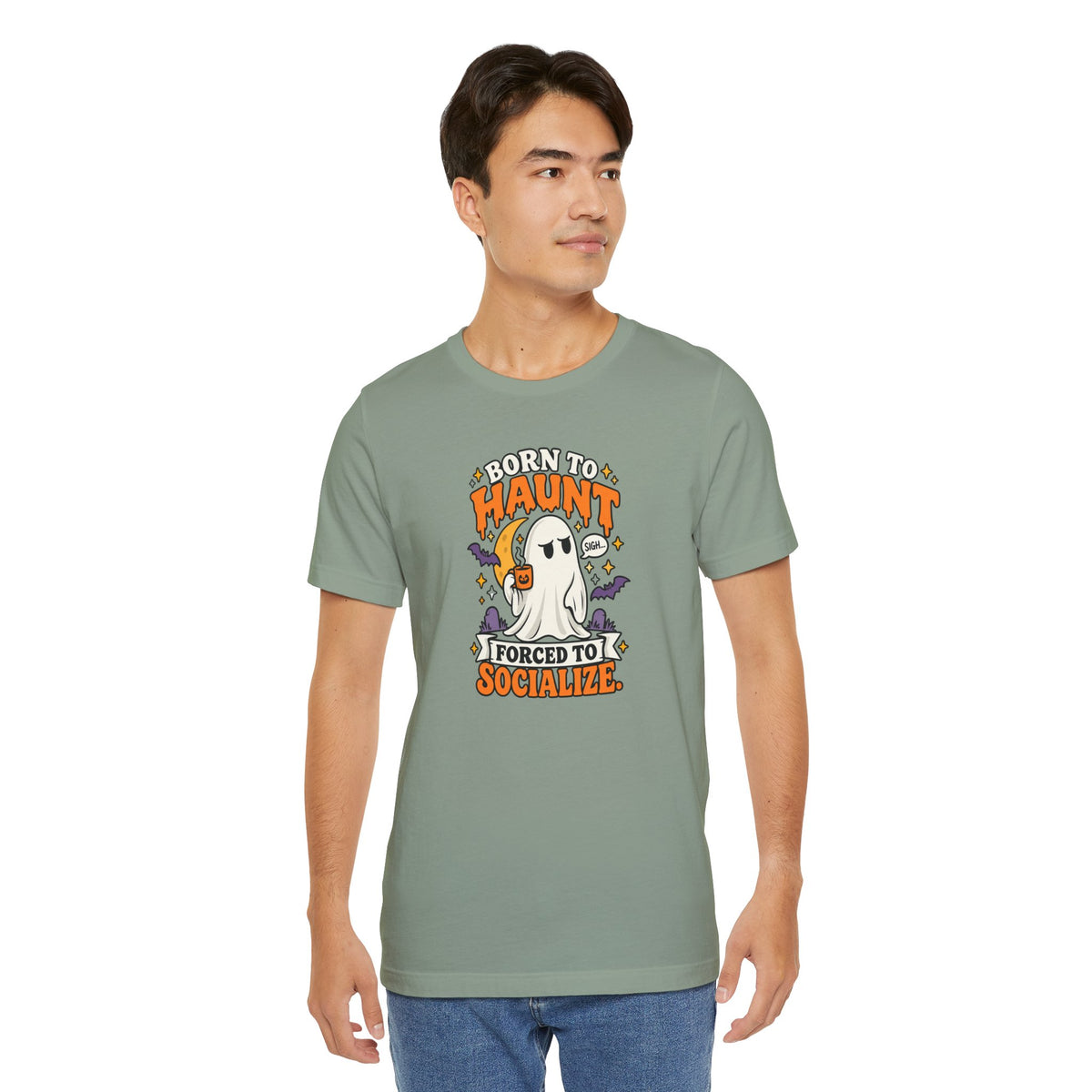 Born to Haunt Forced to Socialize T-Shirt – Funny Halloween Ghost Tee