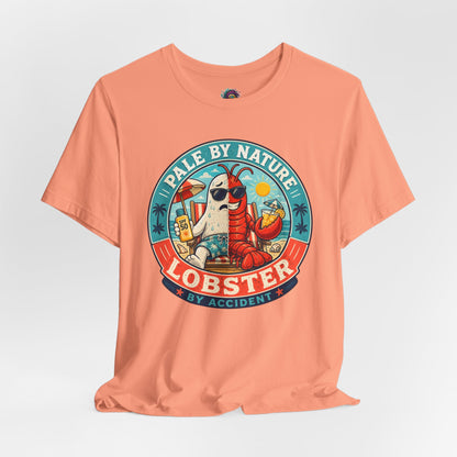 Pale by Nature Lobster by Accident T-Shirt – Funny Sunburn Summer Graphic Tee