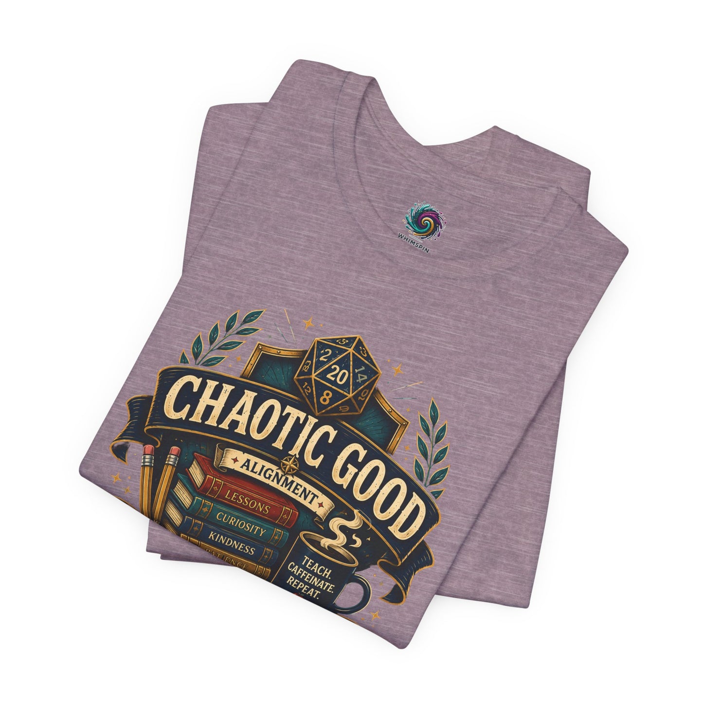 Chaotic Good Teacher T-Shirt – RPG Teacher Graphic Tee