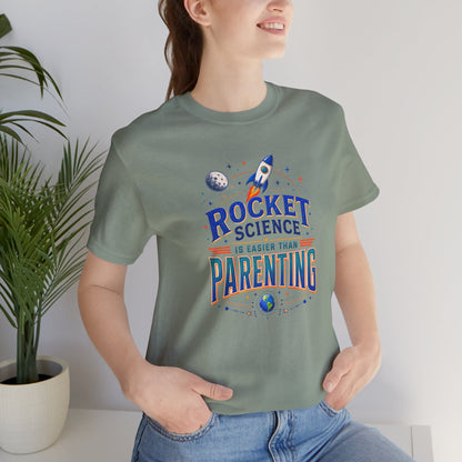 Rocket Science Parenting T-Shirt – Funny Aerospace Parent Tee