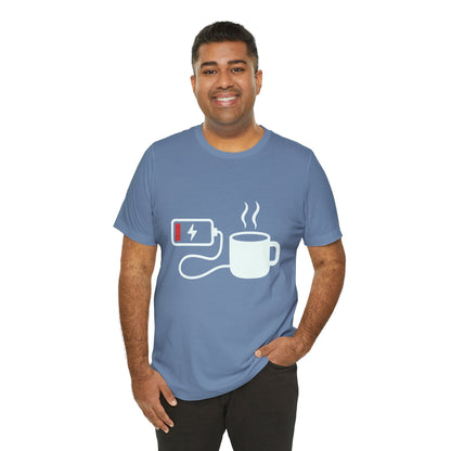 Low Battery Need Coffee Tee – Funny Caffeine Graphic T-Shirt