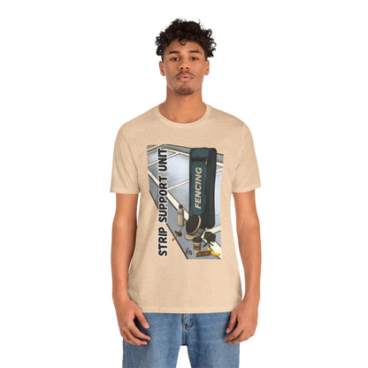Strip Support Unit T-Shirt – Funny Fencing Parent Shirt for Tournament Days