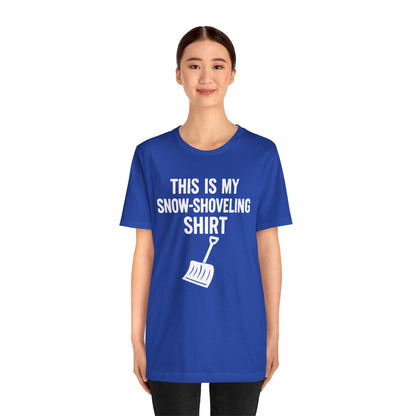 This Is My Snow-Shoveling Shirt – Funny Winter Chore Tee