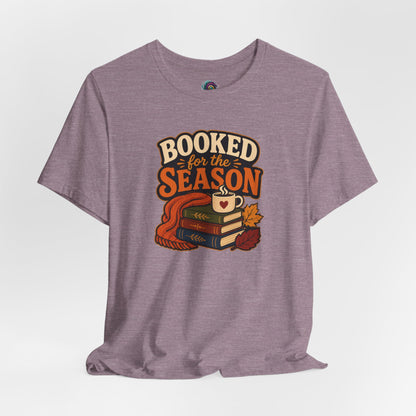 Booked for the Season T-Shirt – Cozy Fall Book Lover Tee