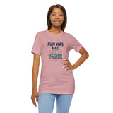 Dusty pink crewneck T-shirt with “Fun was had” recovery graphic on the chest