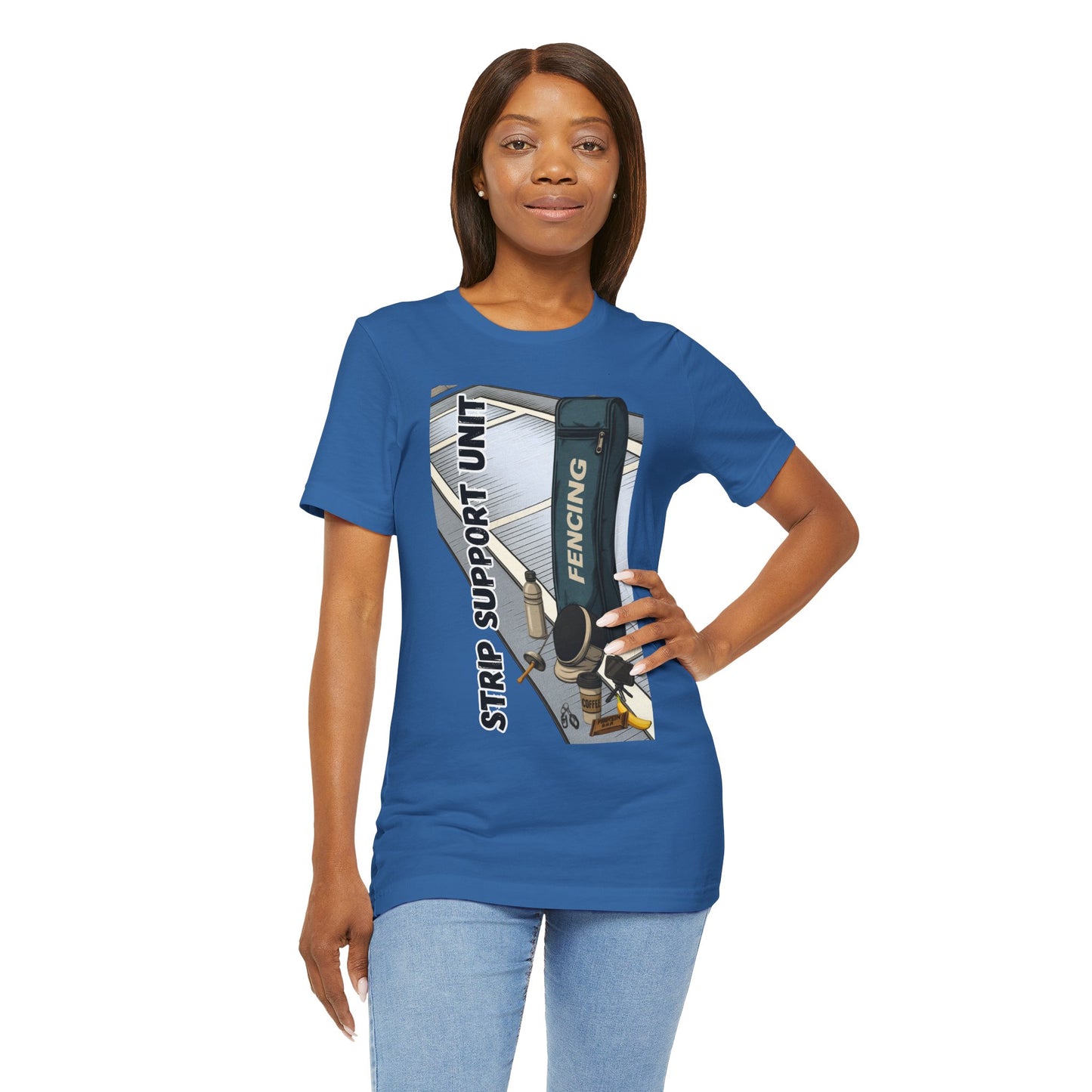 Strip Support Unit T-Shirt – Funny Fencing Parent Shirt for Tournament Days